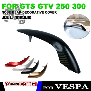 Для Vespa GTS GTV 250 300 GTS300 GTS250 Всесезонные Аксессуары Для Мотоциклов Переднее Крыло Брызговик Нос Клюв Декоративная Крышка Кепки