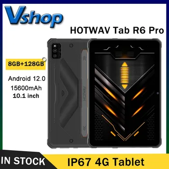 HOTWAV R6 Pro Прочный Планшет 15600 мАч Android 12 10,1 Дюймов HD + Pad 8 ГБ 128 ГБ Восьмиядерный 16-Мегапиксельная Камера С Двумя SIM-картами В Режиме перчатки Планшеты ПК