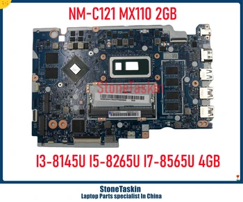 StoneTaskin 5B20S41735 Для Lenovo Ideapad S145-15IWL V15-IWL Материнская плата ноутбука I3-8145U I5-8265U I7-8565U 4 ГБ MX110 2 ГБ NM-C121