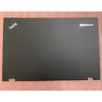 Новинка для Lenovo ThinkPad T540P W540 W541 FHD задняя крышка ЖК-дисплея/Задняя крышка ЖК-дисплея 04X5521